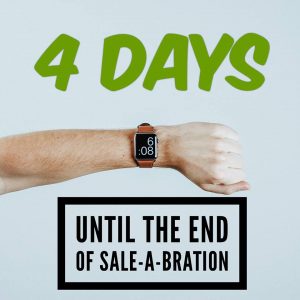 Sale-a-bration 4 days to go