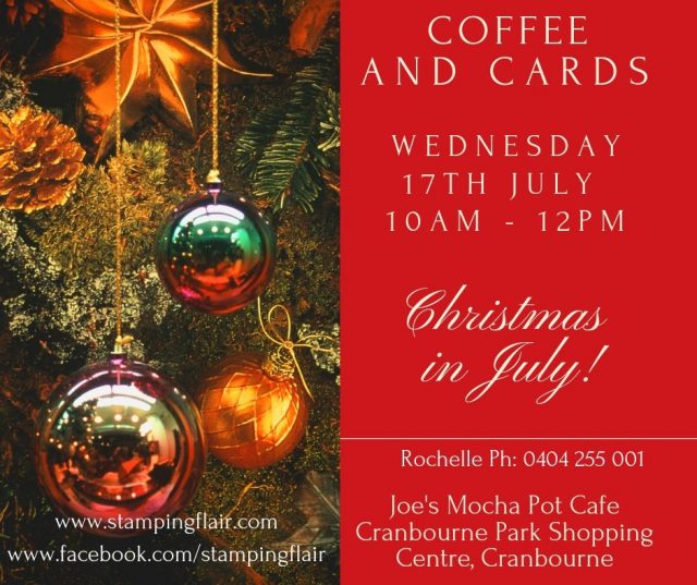 Christmas in July, Coffee and Cards, Make a Christmas Card