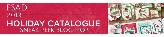 ESAD Blog Hop Holiday Catalogue 2019
