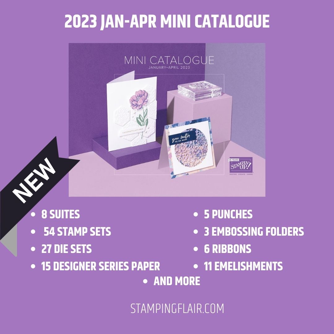 Take A Look At The 2023 January April Mini Catalogue Stamping Flair